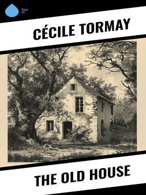 cover image of The Old House